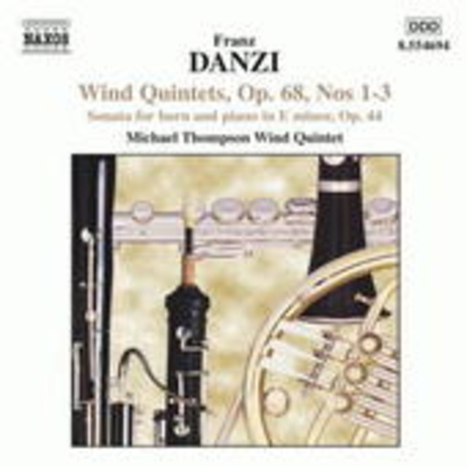 Michael Thompson Wind Quintet – Wind Quintets, Op. 68/Sonata For Horn And Piano In E Minor. Op.44