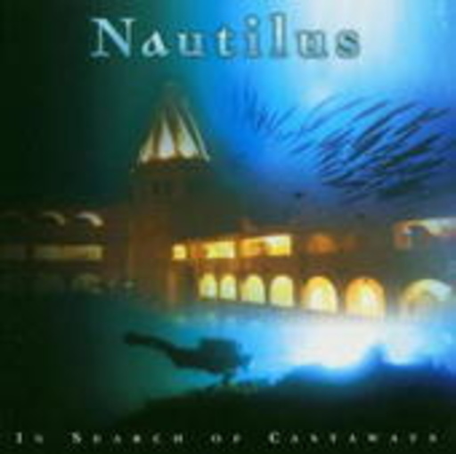 Nautilus – In Search Of Castaways