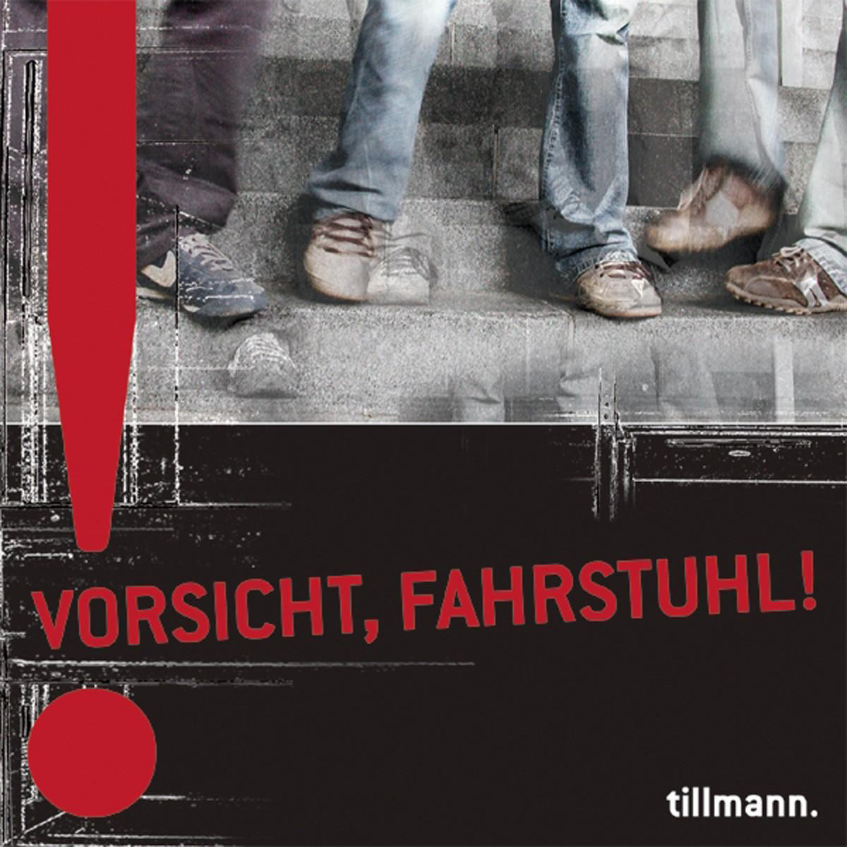 Tillmann – Vorsicht, Fahrstuhl!