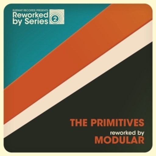 The Primitives – Reworked By Modular