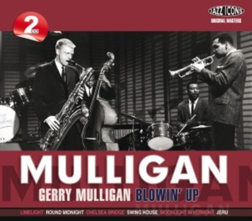 Gerry Mulligan – Blowin' Up