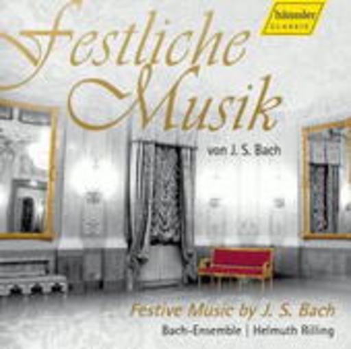 Helmuth Rilling/Bach Ensemble – Festliche Musik