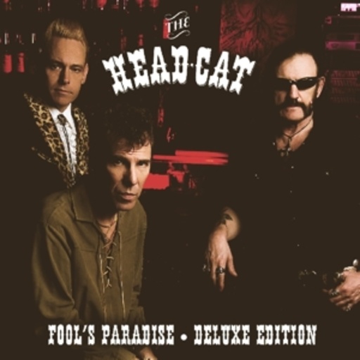 Head Cat – Fool's Paradise