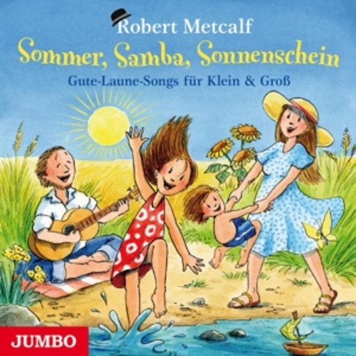 Robert Metcalf – Sommer, Samba, Sonnenschein