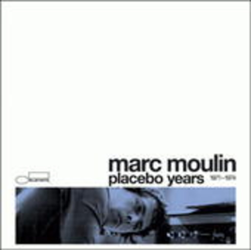 Marc Moulin – Placebo Years 1971-1974
