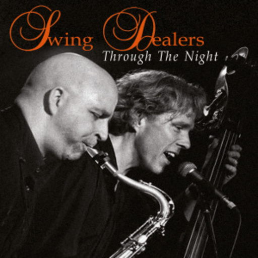 Swing Dealers – Through The Night