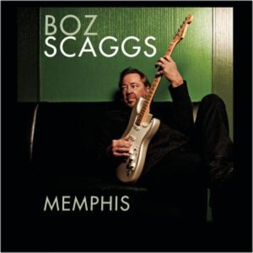 Boz Scaggs – Memphis