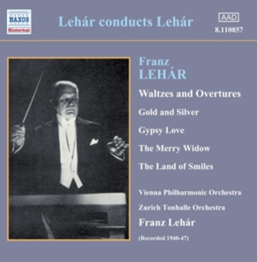 Franz Lehár/Vienna Philharmonic Orchestra/... – Lehár Conducts Lehár (1940-1947)