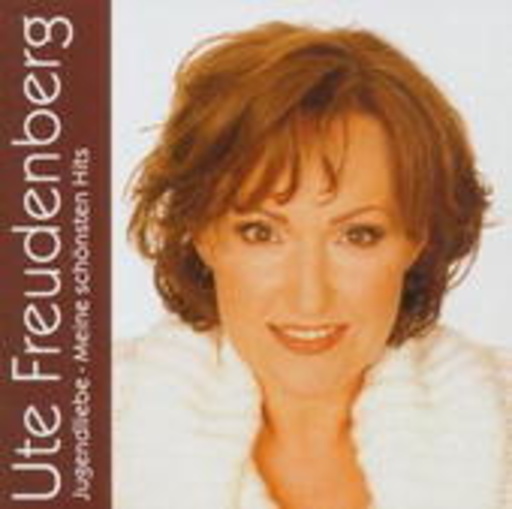 Ute Freudenberg – Jugendliebe: Meine schönsten Hits