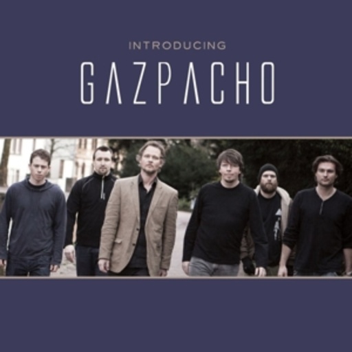 Gazpacho – Introducing
