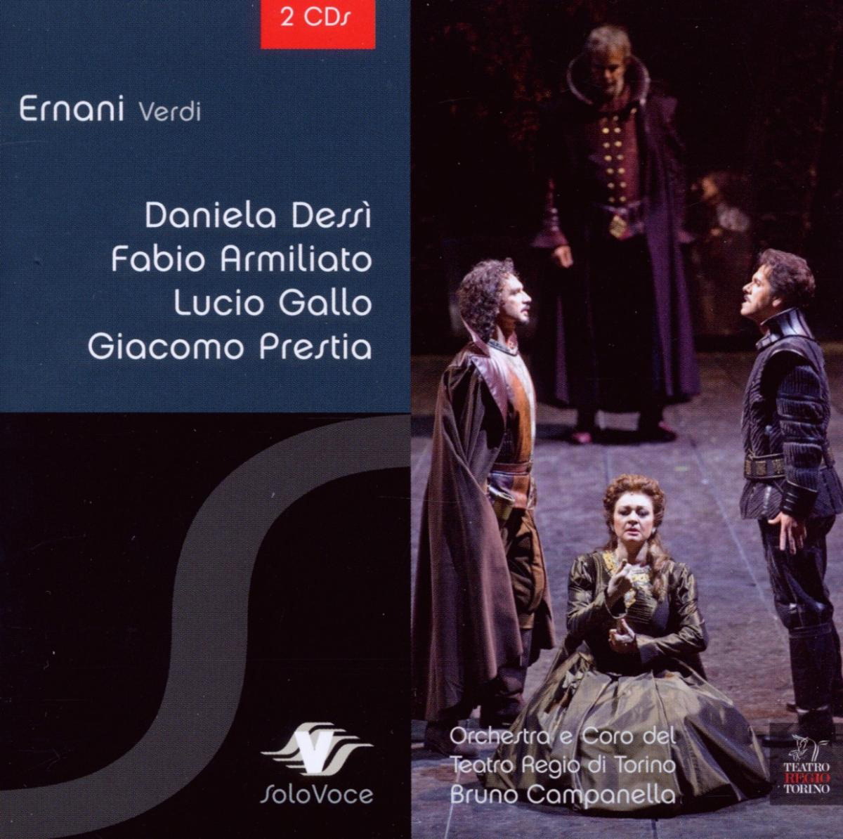 Fabio Armiliato/Daniela Dessi/Lucio Gallo – Ernani