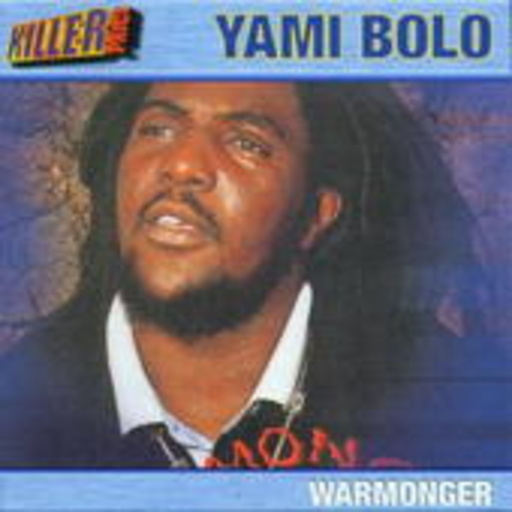 Yami Bolo – Warmonger