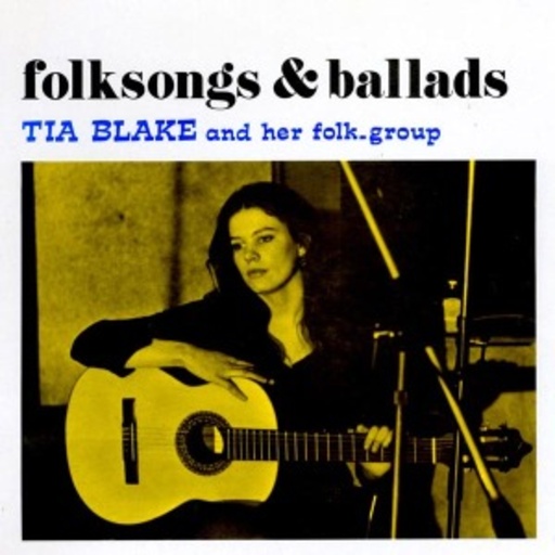 Tia Blake – Folksongs & Ballads