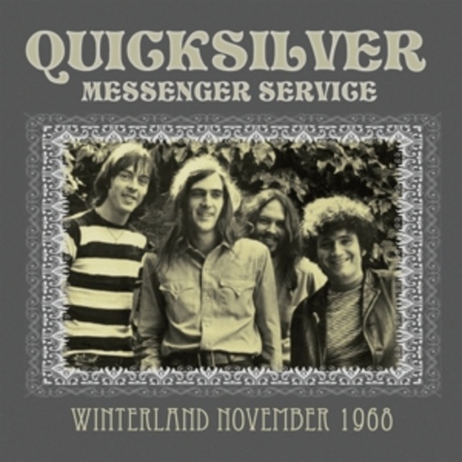 Quicksilver Messenger Service – Winterland (Radioshow)
