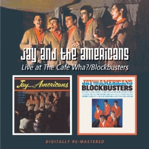 Jay & The Americans – Live At The Cafe Wha?/Blockbusters