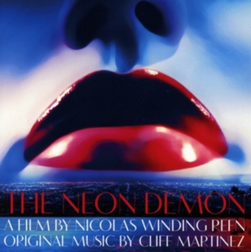 Cliff Martinez – The Neon Demon