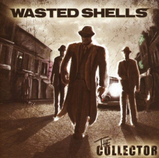 Wasted Shells – The Collector