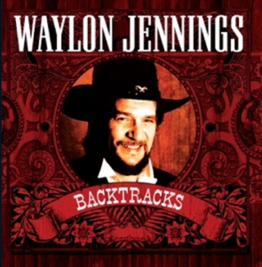 Waylon Jennings – Backtracks