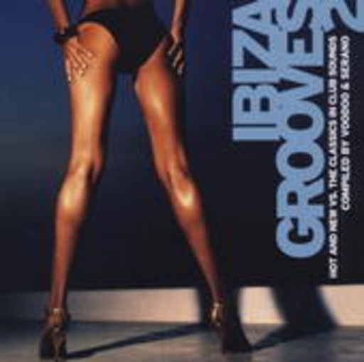 Diverse – Ibiza Grooves 2: The Best In Chill And Club Sounds