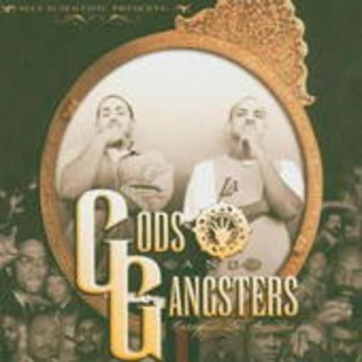 Gods & Gangsters