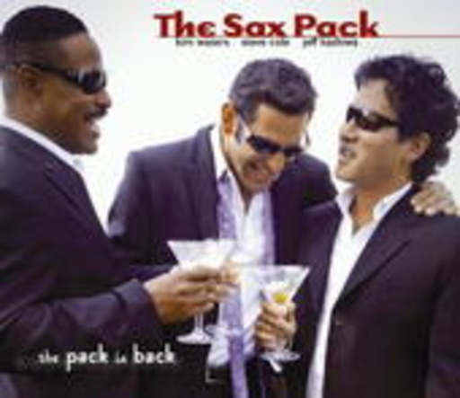 The Sax Pack – The Sax Is Back