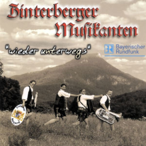 Hinterberger Musikanten – Wieder unterwegs