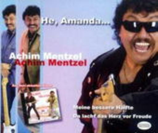 Achim Mentzel – He, Amanda