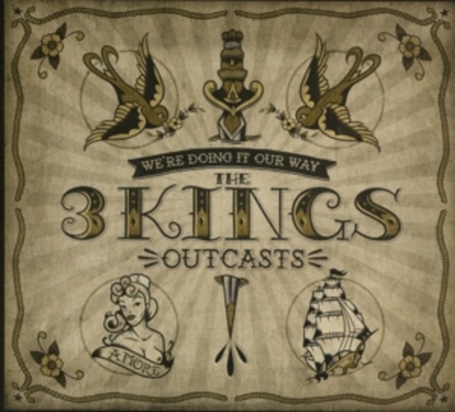 The 3 Kings – Outcasts