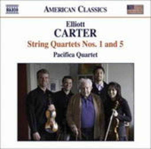 Pacifica Quartet – String Quartets Nos. 1 And 5