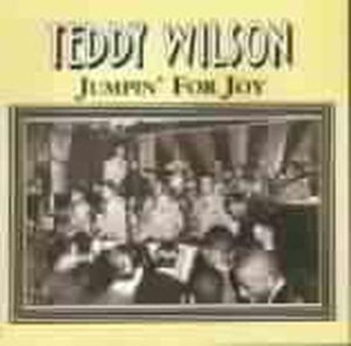 Teddy Wilson – Jumpin' For Joy