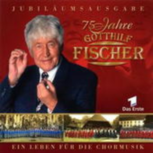 Gotthilf Fischer – 75 Jahre Gotthilf Fischer