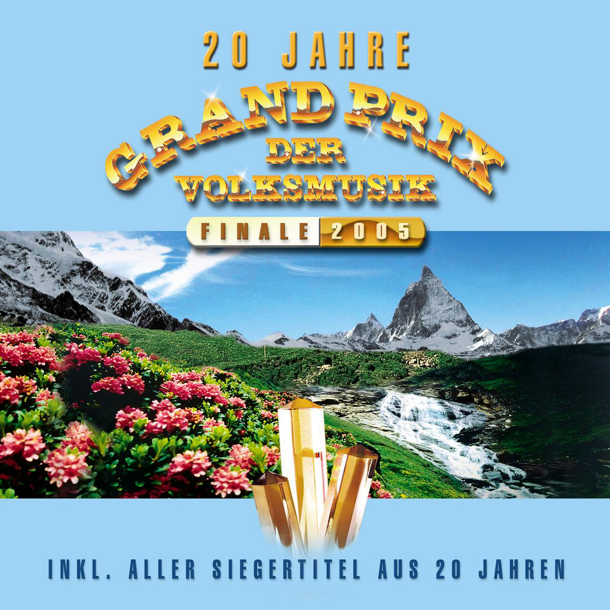 Grand Prix der Volksmusik – Finale 2005