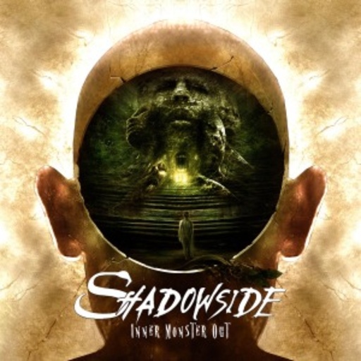 Shadowside – Inner Monster Out