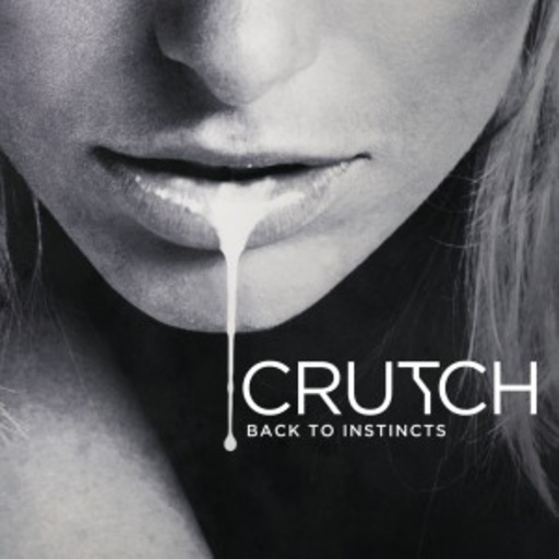 Crutch – Back To Instincts EP