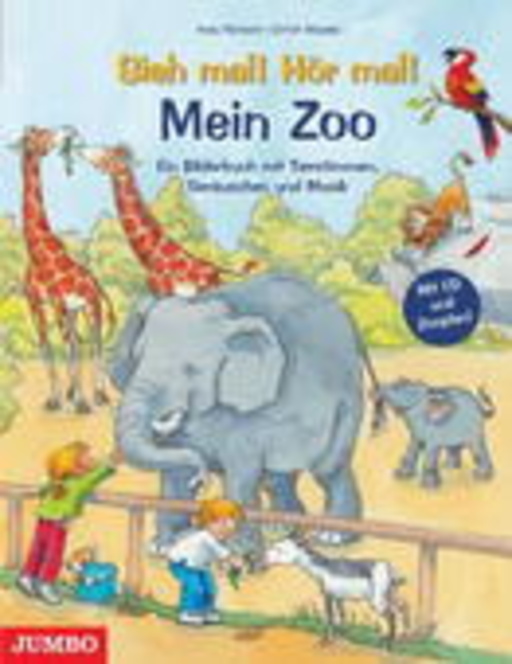 Ulrich Maske/Ines Rarisch – Sieh mal! Hör mal! - Mein Zoo