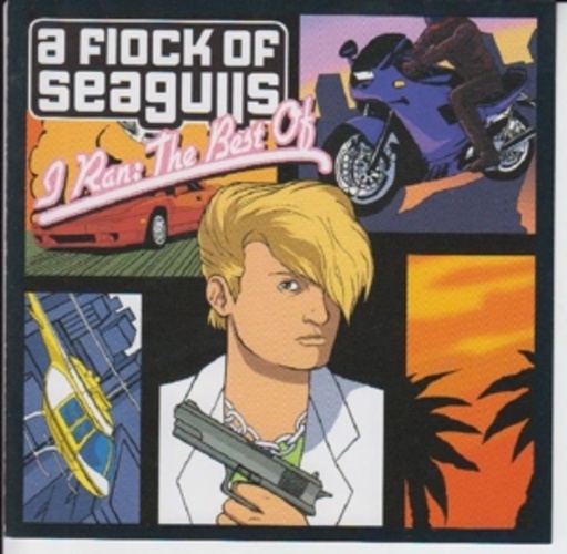 A Flock Of Seagulls – I Ran - The Best Of