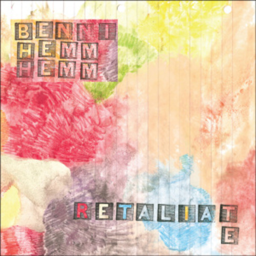 Benni Hemm Hemm – Retaliate
