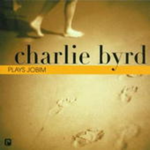 Charlie Byrd – ... Plays Jobim