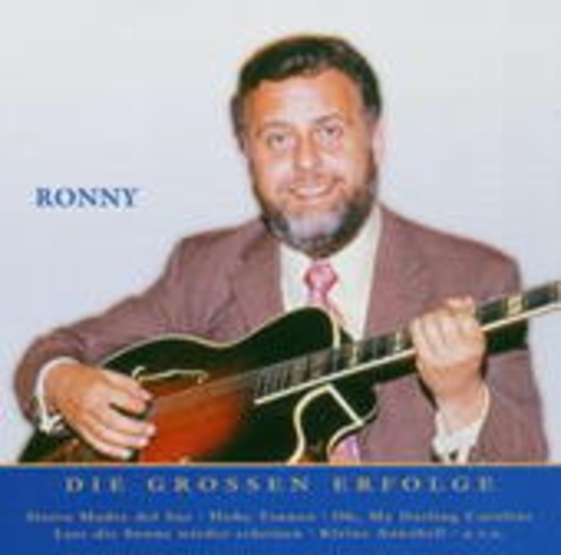Ronny – Nur das Beste: Die großen Erfolge
