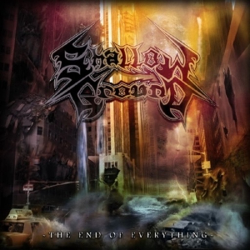 Shallow Group – The End Of Everything
