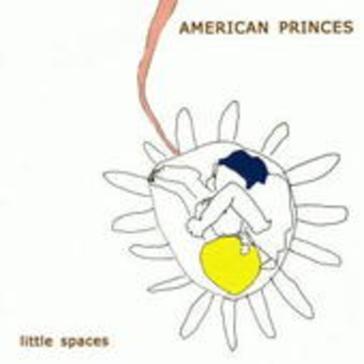 American Princes – Little Spaces