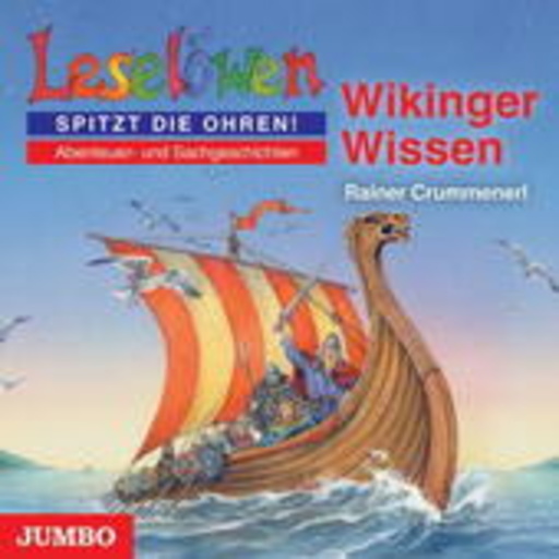 Leselöwen Wissen: Wikinger Wissen