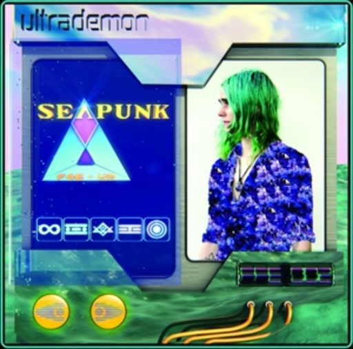 Ultrademon – Seapunk