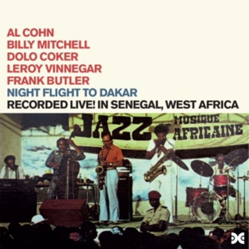 Al Cohn/Billy Mitchell – Night Flight To Dakar & Xanadu In Africa