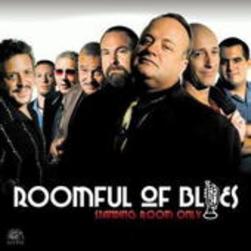 Roomful Of Blues – Standing Room Only