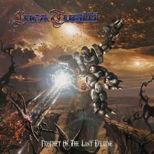 Luca Turilli – Prophet Of The Last Eclipse (Limited Digipak Edition)
