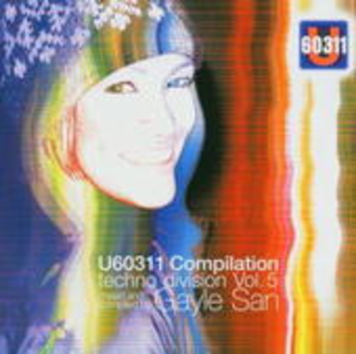 Diverse – U60311 Compilation Techno Division Vol. 5 - Mixed & Compiled By Gayle San