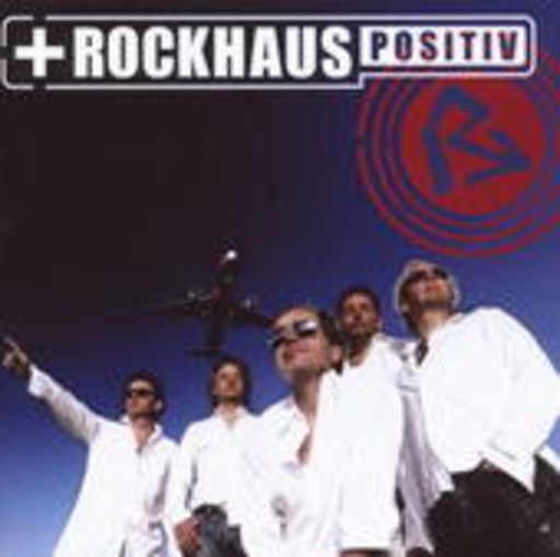 Rockhaus – Positiv