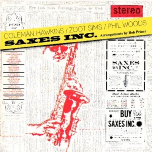 Coleman Hawkins/Zoot Sims/Phil Woods – Saxes Inc. & Trombone Scene