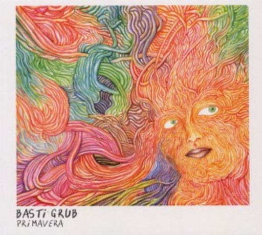 Basti Grub – Primavera